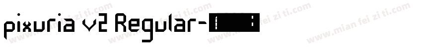 pixuria v2 Regular字体转换